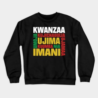 Kwanzaa 7 Principles Crewneck Sweatshirt